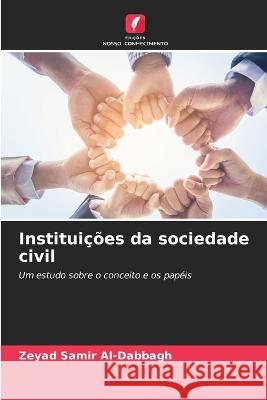 Institui??es da sociedade civil Zeyad Sami 9786205769355 Edicoes Nosso Conhecimento - książka