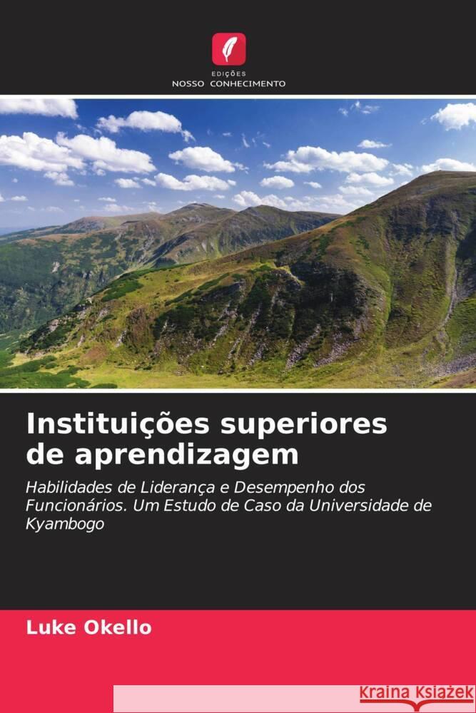 Instituições superiores de aprendizagem Okello, Luke 9786204525624 Edições Nosso Conhecimento - książka