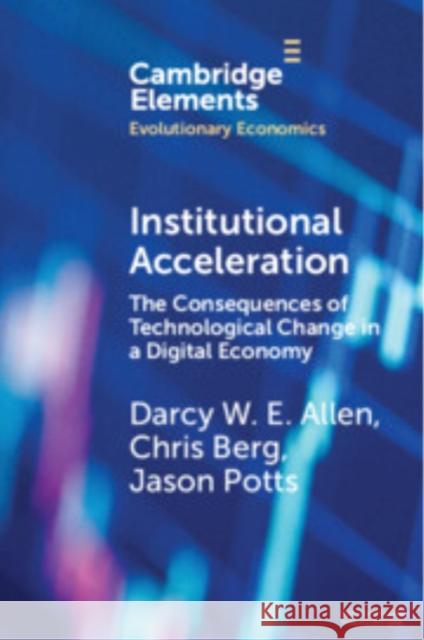 Institutional Acceleration Jason (RMIT University) Potts 9781009638609 Cambridge University Press - książka