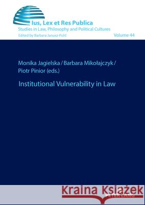 Institutional Vulnerability in Law  9783631931752 Peter Lang - książka