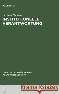 Institutionelle Verantwortung Gerlinde Sommer 9783486240993 Walter de Gruyter - książka