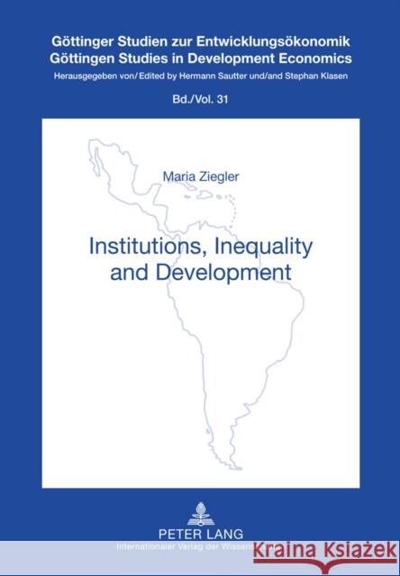 Institutions, Inequality and Development Klasen, Stephan 9783631605417 Peter Lang GmbH - książka