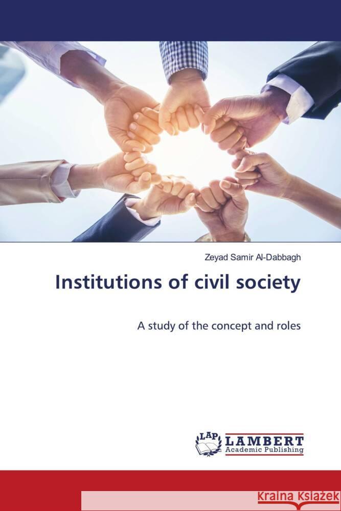 Institutions of civil society Zeyad Sami 9786206148814 LAP Lambert Academic Publishing - książka