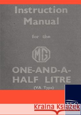 Instruction Manual for the MG 1,5 Litre    9783861951827 Salzwasser-Verlag im Europäischen Hochschulve - książka