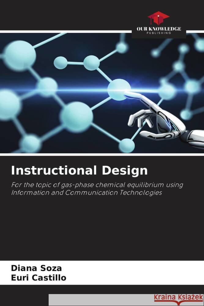 Instructional Design Soza, Diana, Castillo, Euri 9786204622187 Our Knowledge Publishing - książka