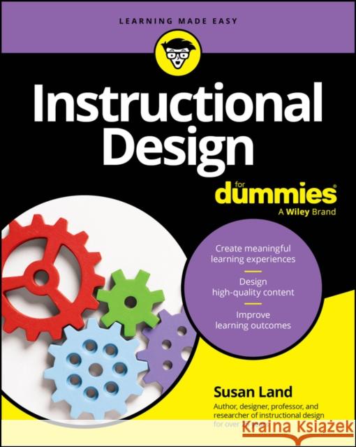 Instructional Design For Dummies  Land 9781394211586 John Wiley & Sons Inc - książka