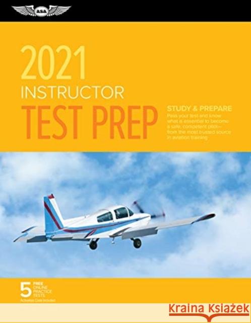 INSTRUCTOR TEST PREP 2021 ASA Test Prep Board 9781619549715 GLOBAL PUBLISHER SERVICES - książka