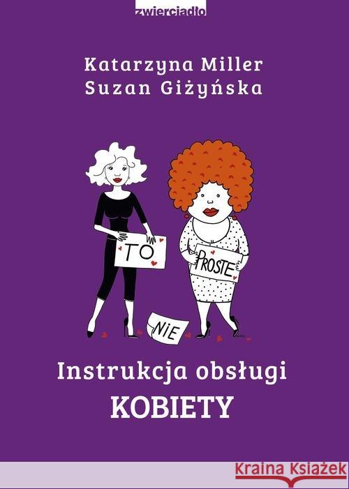 Instrukcja obsługi kobiety Miller Katarzyna Giżyńska Suzan 9788381320054 Zwierciadło - książka