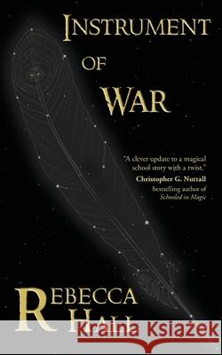 Instrument of War Rebecca Hall 9781911409076 Alnpete Press - książka