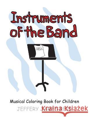 Instruments of the Band Jeffery Reid 9781513684932 Nuvision Publishing Company - książka