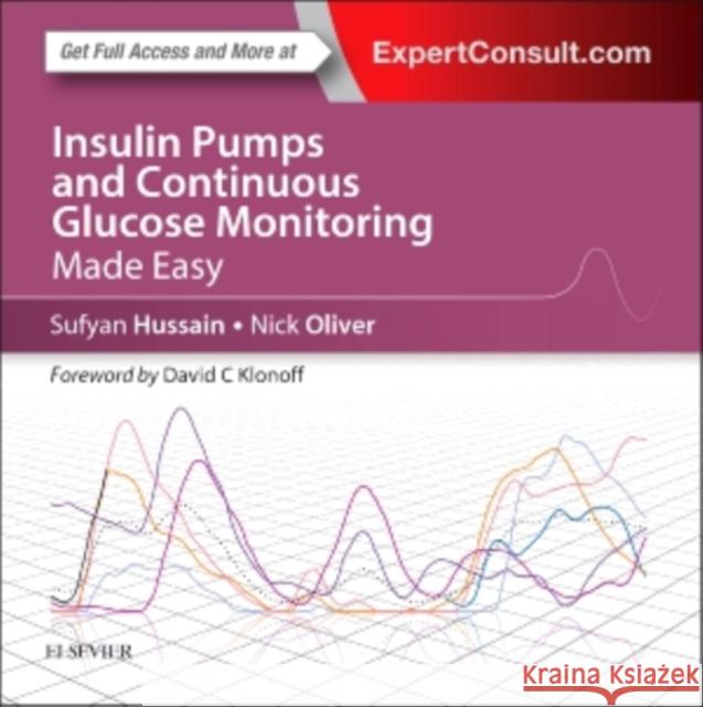 Insulin Pumps and Continuous Glucose Monitoring Made Easy Syed Sufyan Hussain 9780702061240 Elsevier Science - książka