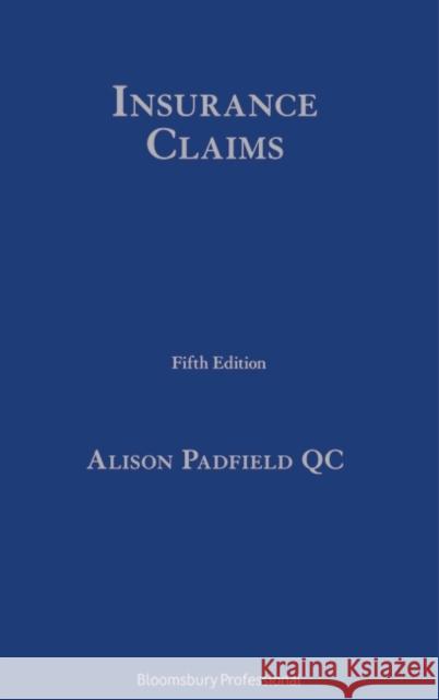 Insurance Claims Alison Padfield Padfiel 9781526511911 Tottel Publishing - książka