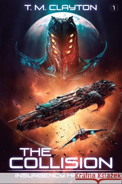 Insurgency Harmony T M Clayton   9781039414013 Podium Publishing - książka