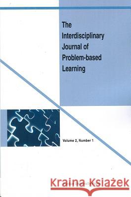 Int Jrn Vol 2 #1 of Problem-Based Learning Peggy Ertmer 9781541501508 Purdue University Press - książka