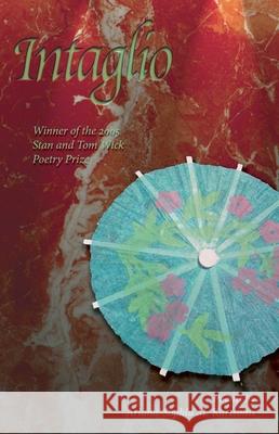 Intaglio Ariana-Sophia M. Kartsonis 9780873388917 Kent State University Press - książka