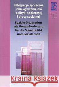 Integracja społeczna jako wyzwanie dla polityki..  9788375453416 Aspra - książka