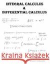 Integral Calculus & Differential Calculus Arvind P. Vidhyarthi 9781517409241 Createspace