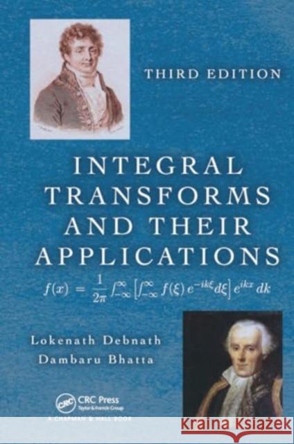 Integral Transforms and Their Applications Lokenath Debnath Dambaru Bhatta 9781032917481 CRC Press - książka