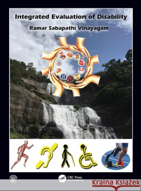 Integrated Evaluation of Disability Ramar Sabapathi Vinayagam 9781138501904 CRC Press - książka