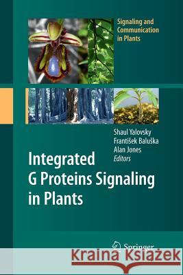 Integrated G Proteins Signaling in Plants  9783642261695 Springer, Berlin - książka