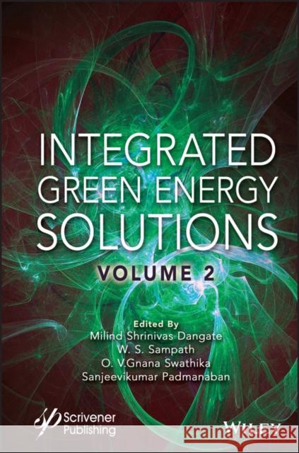Integrated Green Energy Solutions, Volume 2 Dangate 9781394193660 John Wiley & Sons Inc - książka