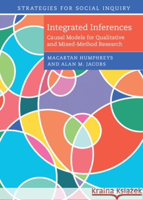 Integrated Inferences Alan M. (University of British Columbia, Vancouver) Jacobs 9781107169623 Cambridge University Press - książka