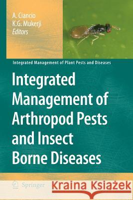 Integrated Management of Arthropod Pests and Insect Borne Diseases Aurelio Ciancio K. G. Mukerji 9789400732230 Springer - książka