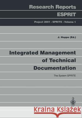 Integrated Management of Technical Documentation: The System Sprite Hoppe, Jirka 9783540558804 Springer-Verlag - książka