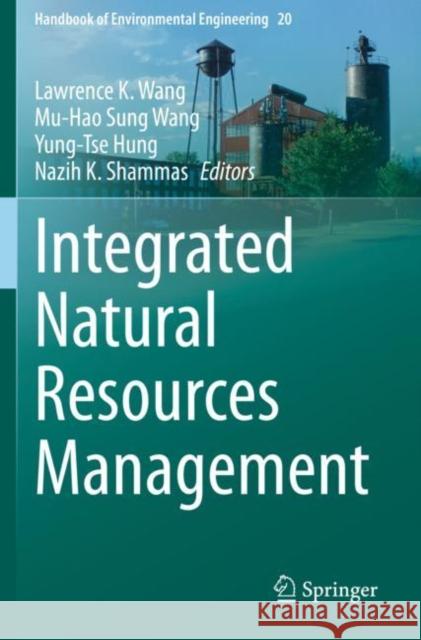 Integrated Natural Resources Management  9783030551742 Springer International Publishing - książka