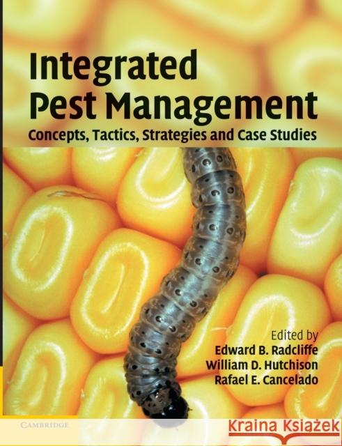 Integrated Pest Management: Concepts, Tactics, Strategies and Case Studies Radcliffe, Edward B. 9780521699310  - książka