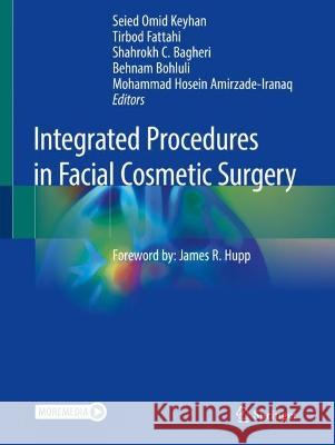 Integrated Procedures in Facial Cosmetic Surgery  9783030469955 Springer International Publishing - książka