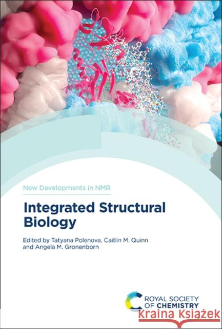 Integrated Structural Biology  9781839161834 Royal Society of Chemistry - książka