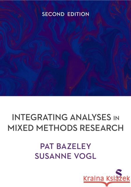 Integrating Analyses in Mixed Methods Research Susanne Vogl 9781529629323 Sage Publications Ltd - książka