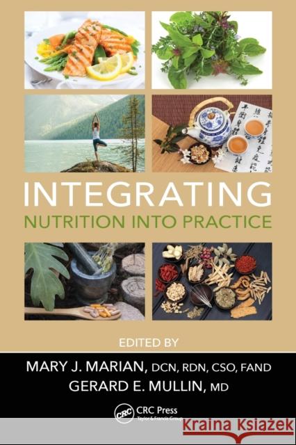 Integrating Nutrition into Practice Marian, Mary J. 9781032242729 CRC Press - książka