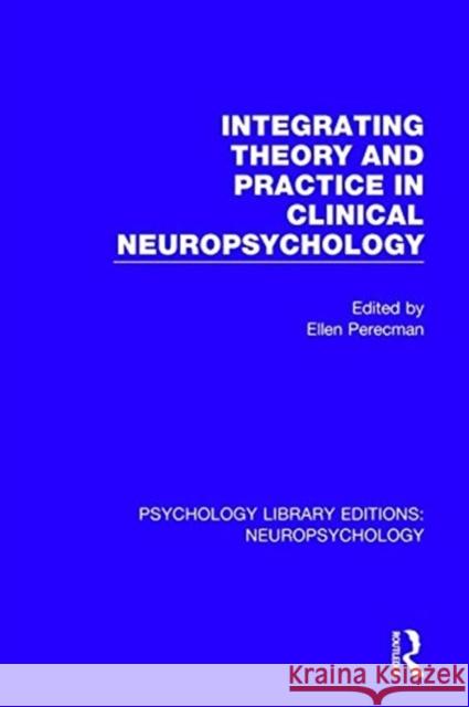 Integrating Theory and Practice in Clinical Neuropsychology  9781138593343 Taylor and Francis - książka