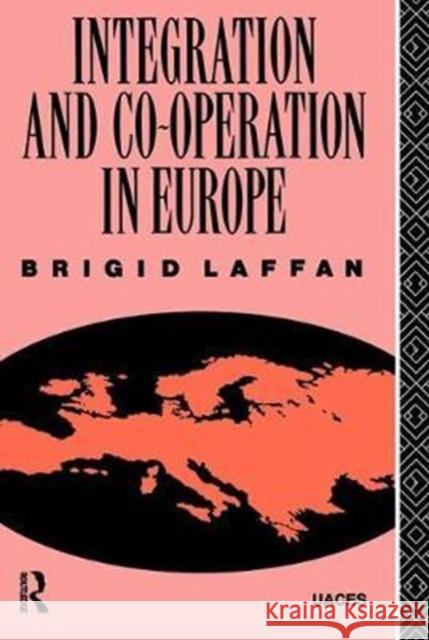Integration and Co-Operation in Europe Brigid Laffan 9781138425507 Routledge - książka