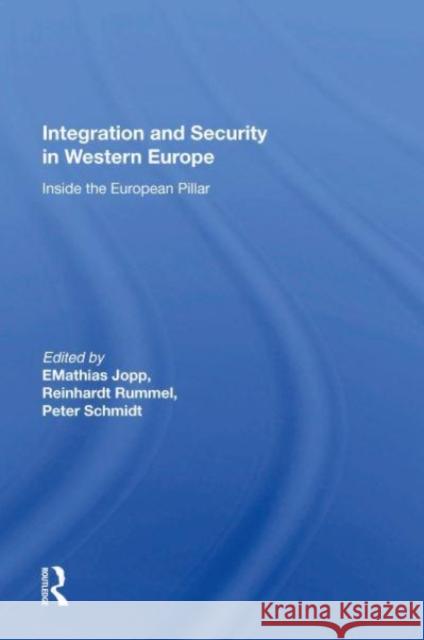 Integration And Security In Western Europe Mathias Jopp 9780367162344 Taylor & Francis - książka