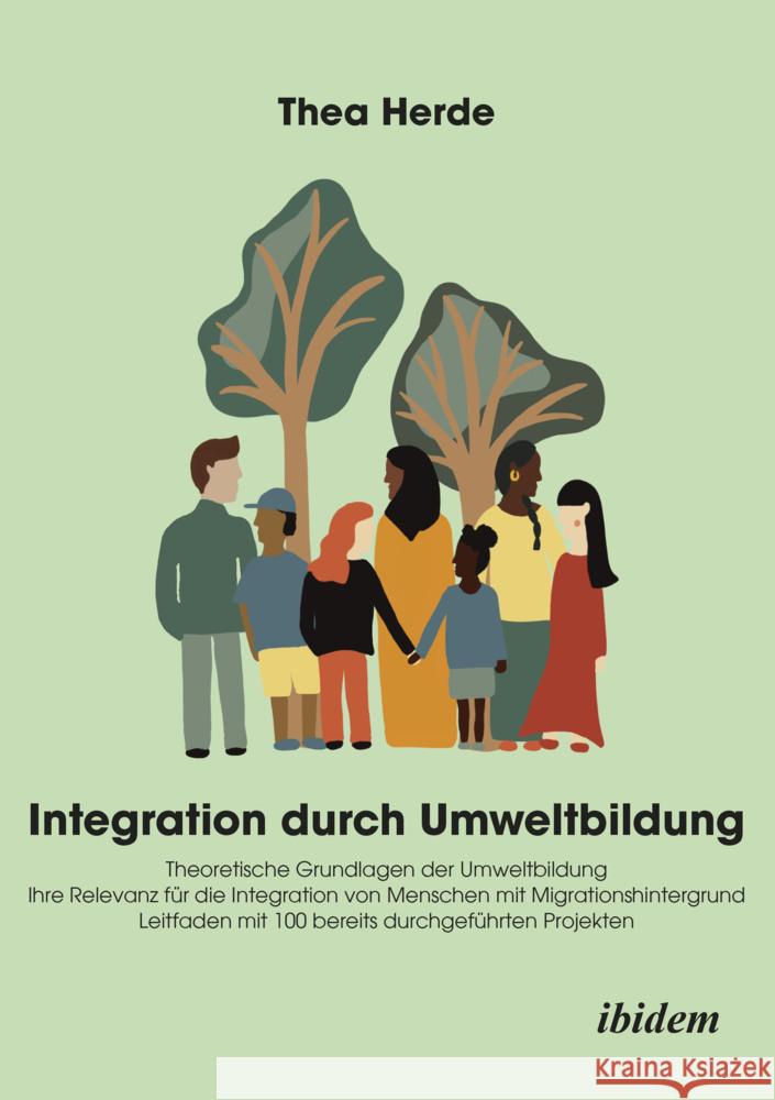 Integration durch Umweltbildung Herde, Thea 9783838217420 ibidem - książka