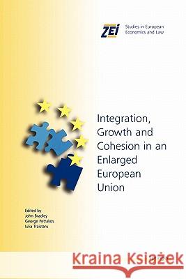 Integration, Growth, and Cohesion in an Enlarged European Union John Bradley 9781441919885 Not Avail - książka