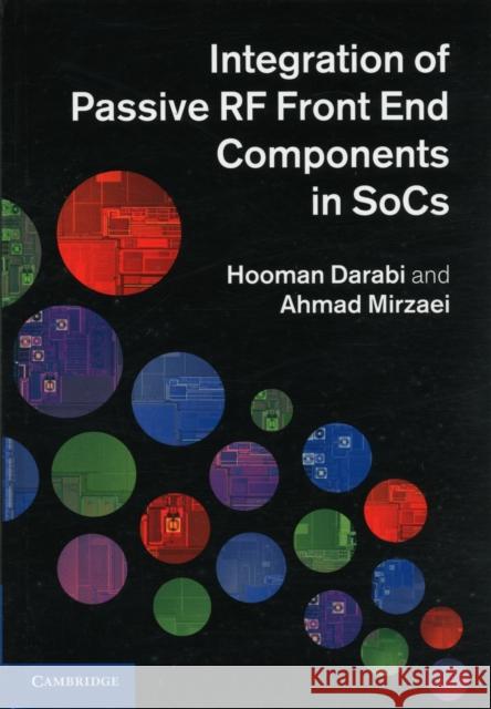 Integration of Passive RF Front End Components in Socs Darabi, Hooman 9780521111263  - książka
