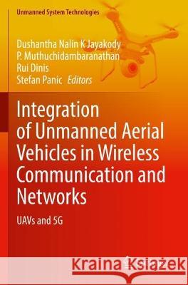 Integration of Unmanned Aerial Vehicles in Wireless Communication and Networks  9783031038822 Springer International Publishing - książka