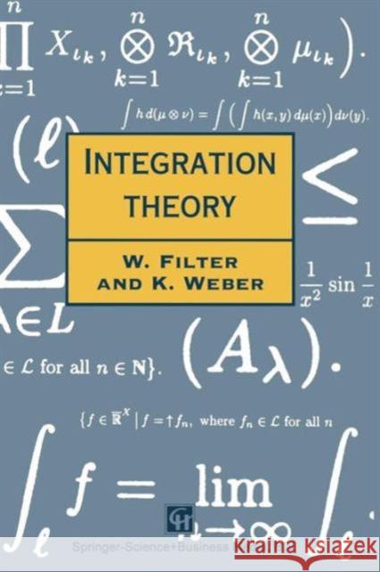 Integration Theory  9780412576805 CRC Press Inc - książka