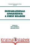 Integrational Linguistics R. Harris Trudy Nicholas Trudy Nicholas Tr Harris G. Wolf 9780080433660 Pergamon