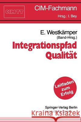 Integrationspfad Qualität Westkämper, Engelbert 9783540532477 Not Avail - książka