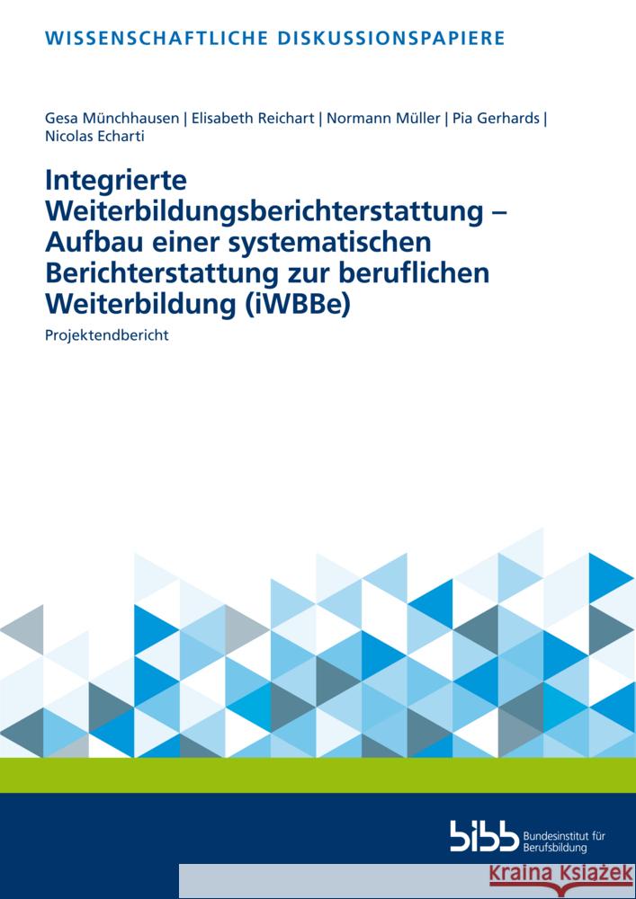 Integrierte Weiterbildungsberichterstattung  9783847428855 Verlag Barbara Budrich - książka