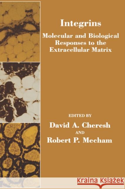 Integrins: Molecular and Biological Responses to the Extracellular Matrix Mecham, Robert P. 9780121711603 Academic Press - książka