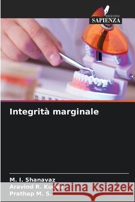 Integrit? marginale M. I. Shanavaz Aravind R. Kudva Prathap M 9786207945108 Edizioni Sapienza - książka