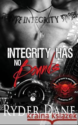 Integrity Has No Bounds (Lucifer's Breed Book 2): Lucifer's Breed Book 2 Ryder Dane 9781945012082 Vinvatar Publishing - książka