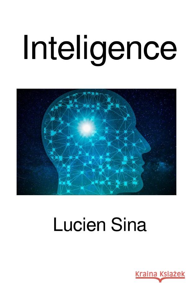 Inteligence Sina, Lucien 9783818726119 epubli - książka