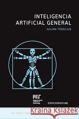 Inteligencia artificial general Julian Togelius 9789561434721 Ediciones Ucsh - książka